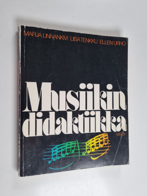 Marja Linnankivi : Musiikin didaktiikka