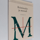 Kristinusko ja moraali - pikkukuva 1