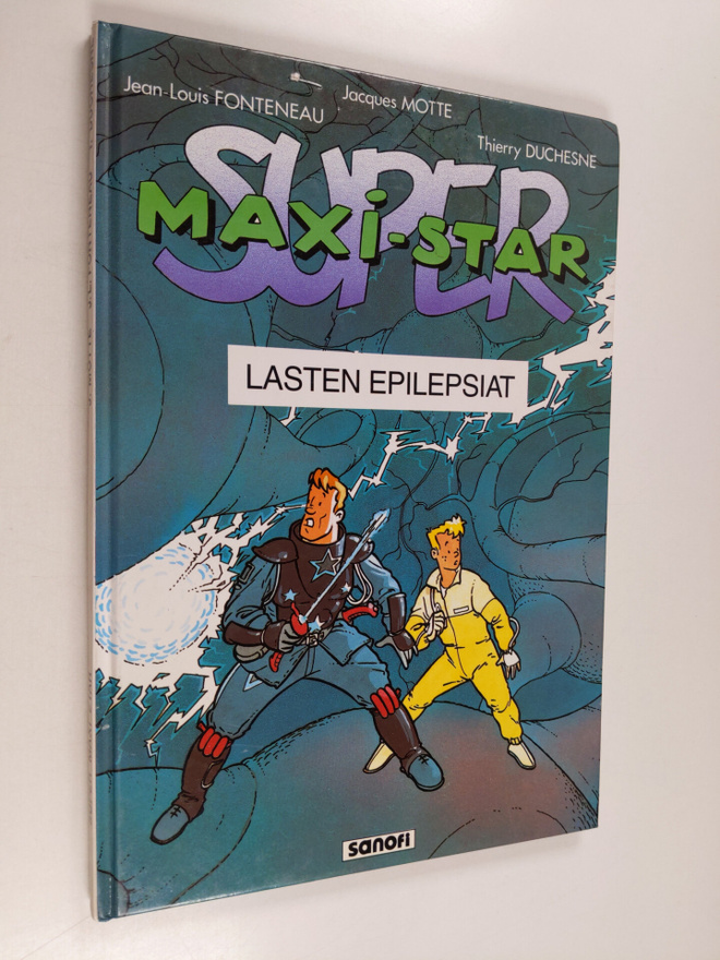 Jaques Motte : Super Maxi-Star  : lasten epilepsiat