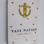 Vasa nation under femtio år : historik, minnen, matrikel - pikkukuva 1