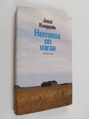 Jussi Kuoppala : Herrassa on varaa