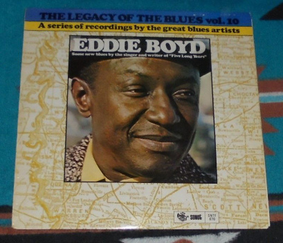EDDIE BOYD  The Legacy Of The Blues Vol. 10 ~ LP