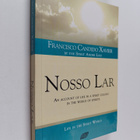 Francisco Candido Xavier ym. : Nosso Lar - (a Mediumistic... - pikkukuva 1