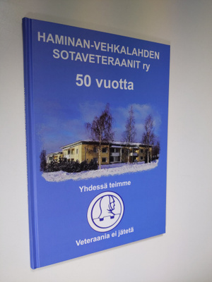 Martti Rela : Haminan-Vehkalahden Sotaveteraanit r.y. 50 ...