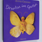 Anne Geddes : Drunten im Garten - pikkukuva 1