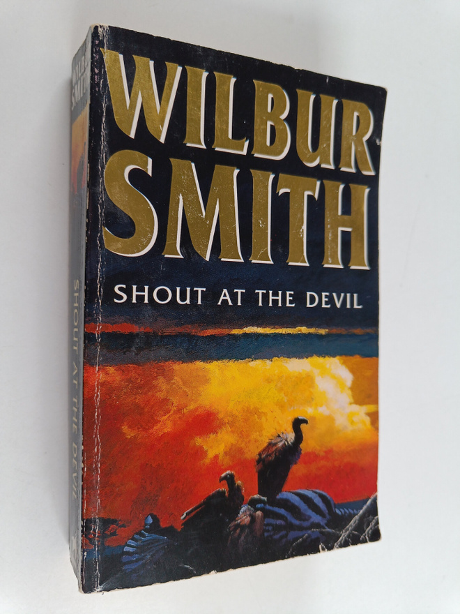 Wilbur Smith ym. : Shout at the Devil