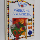 Angela Wilkes : Värikästä askartelua - pikkukuva 1