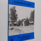 Kotiseututyön saralta : Hyvinkää-seura 1957-1987 - pikkukuva 1