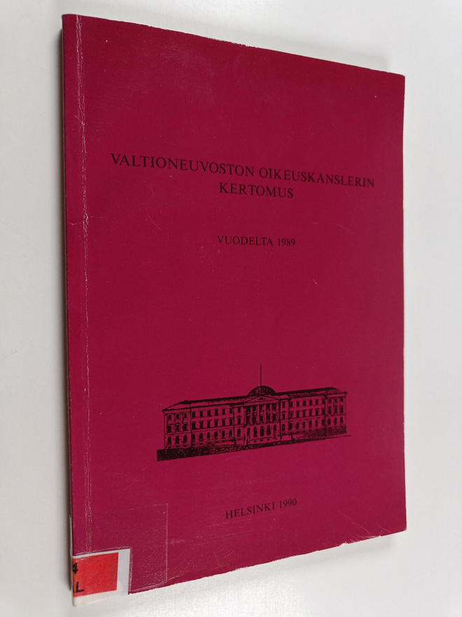Valtioneuvoston oikeuskanslerin kertomus oikeuskanslerin ...