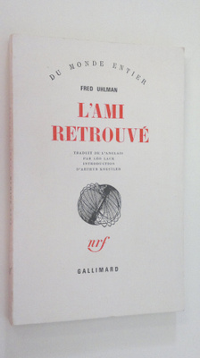 Fred Uhlman : L'Ami Retrouve