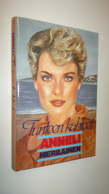 Anneli Meriläinen : Tunteen kahleet