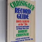 Robert Christgau : Christgau's Record Guide - Rock Albums... - pikkukuva 1