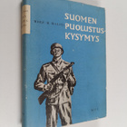 Wolf H. Halsti : Suomen puolustuskysymys - pikkukuva 1