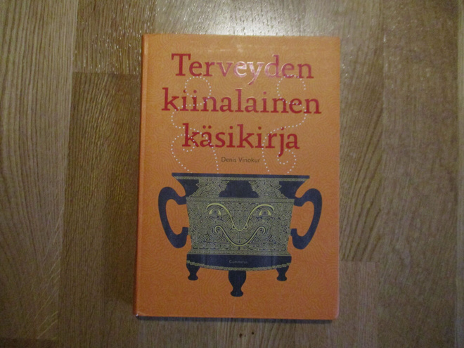 DENIS VINOKUR Terveyden kiinalainen käsikirja * GUMMERUS 200