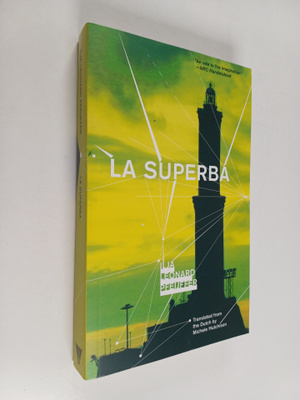 Ilja Pfeijffer : La Superba