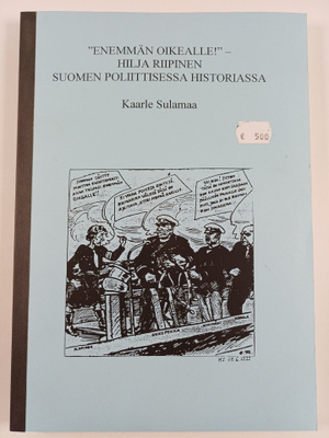 Kaarle Sulamaa : "Enemmän oikealle!" - Hilja Riipinen Suo...