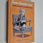 Eero Pokela : Parin puusepän pojat : Efraim Männistö ja N... - pikkukuva 1