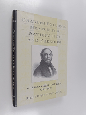 Edmund Spevack : Charles Follen's search for nationality ...