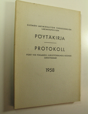 Suomen lakimiesliiton lakimiespäivien pöytäkirja 1958