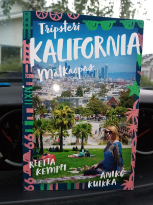 Kemppi -  Kuikka : Tripsteri Kalifornia matkaopas ( SIS POST