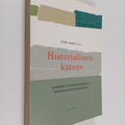Historiallinen käänne : johdatus pitkän aikavälin histori... - pikkukuva 1