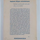 Veikko Hannuniemi : Kapteeni Wigan armahdetaan : suuri se... - pikkukuva 2