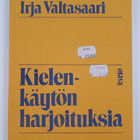 Irja Valtasaari : Kielenkäytön harjoituksia - pikkukuva 1