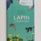 Seppo Vuokko ym. : Lapin luonto-opas - pikkukuva 1