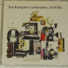 Bo Kaspers Orkester • Hittills CD - pikkukuva 1