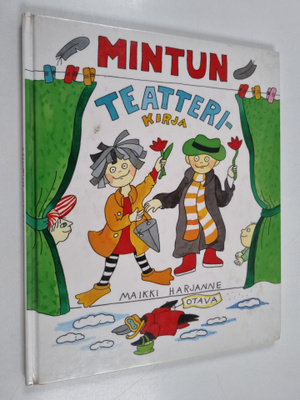 Maikki Harjanne : Mintun teatterikirja