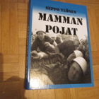 MAMMAN POJAT - seppo ylönen + SIGNEERAUS ! - pikkukuva 1