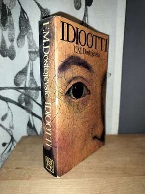 F. M. Dostojevski - Idiootti - 2.p.1980