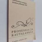 Ville (toim.) Päivänsalo : Prosessia ja rautalankaa : gra... - pikkukuva 1