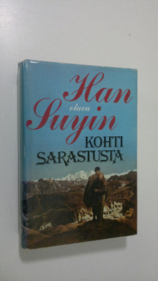 Suyin Han : Kohti sarastusta