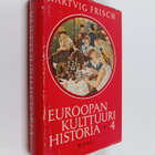Hartvig Frisch : Euroopan kulttuurihistoria 4 : Ranskan v... - pikkukuva 1