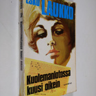 Esko Laukko : Kuolemanlotossa kuusi oikein - pikkukuva 1