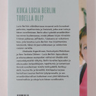 Lucia Berlin : Kotiinpaluu : muistoja, kuvia, kirjeitä - pikkukuva 2