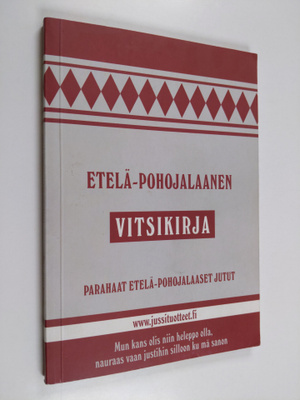 Etelä-Pohojalaanen vitsikirja : parahalla lailla pohojala...
