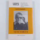 Tauno Yliruusi : Kiitoskirje : juhlallisia kertomuksia ja... - pikkukuva 2