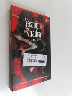 Yasmina Khadra : Attentaatti