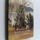 Anna-Maija (toim.) Raittila : Suomalainen rukouskirja - pikkukuva 1