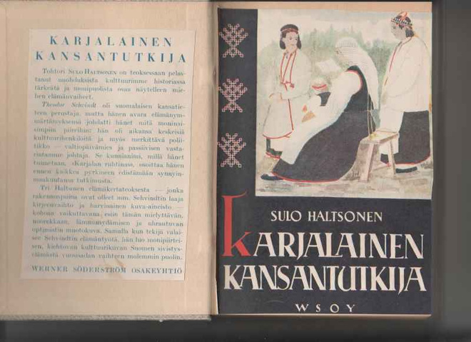 Haltsonen, Sulo: Karjalainen kansantutkija, WSOY 1947,sid.