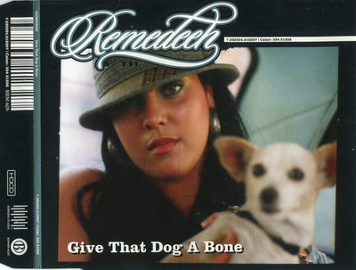 Remedeeh • Give That Dog A Bone CD Maxi-Single