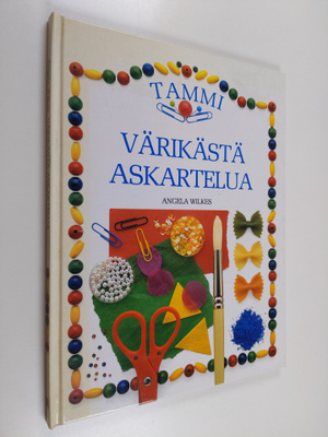 Angela Wilkes : Värikästä askartelua