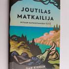 Dan Kieran : Joutilas matkailija : hitaan matkustamisen t... - pikkukuva 1