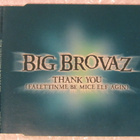 Big Brovaz • Thank You (Falettinme Be Mice Elf Again) CDS - pikkukuva 2