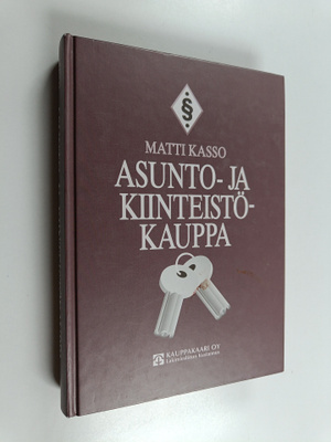 Matti Kasso : Asunto- ja kiinteistökauppa