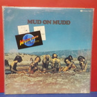MUD - MUD ON MUDD EX+/VG- U.S -70 CUT OUT HOLE LP - pikkukuva 1