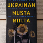 Elina Grundström - Ukrainan musta multa (sid.) - pikkukuva 1