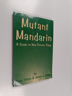 Yimin Zhou ym. : Mutant Mandarin